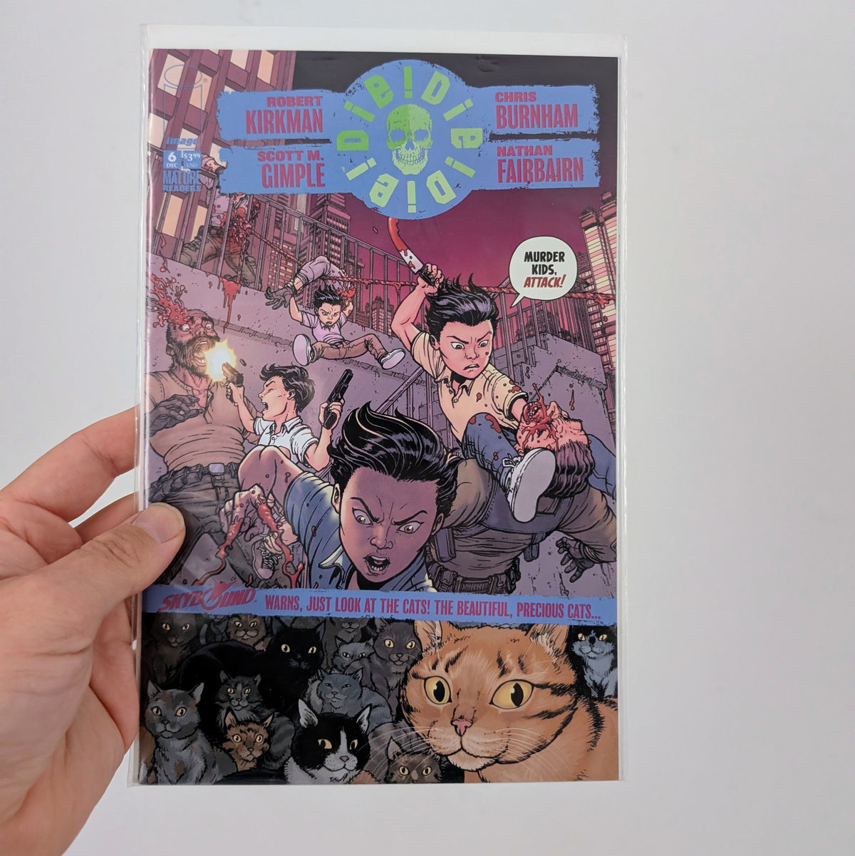 Die! Die! Die! Issue #6 by Robert Kirkman (Copy)